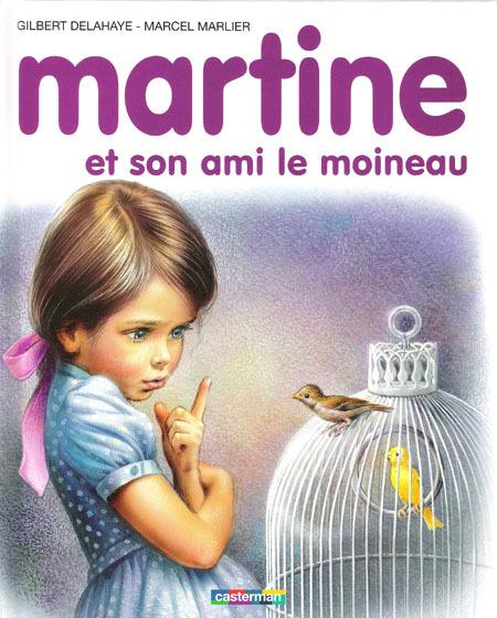 Martine et son ami le moineau Martine et son ami le moineau