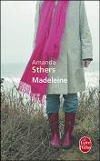 MADELEINE, d'Amanda STHERS