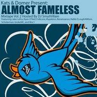 Kats & Domer Present Almost Fameless Vol.2