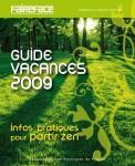 pré vert en été : couverture du guide vacance 2009 de votre magazine Faire Face
