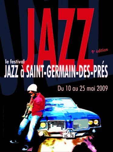 Festival de Jazz à Saint Germain des Près du 10 au 25 Mai 2009