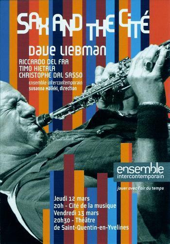 Sax & The City : Dave Liebman - EIC 12 et 13 mars 09
