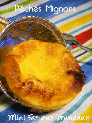 Petits fars caramélisés Pruneaux, Oeufs, Sucre, Lait, Facile, Rapide