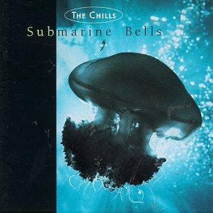 Chills Submarine Bells (1990)