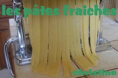 ~~ les Pâtes Fraîches ~~ ~~ les Pâtes Fraîches ~~