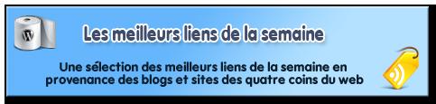 Les billets de la semaine #29