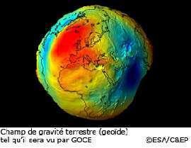 Réchauffement climatique, GOCE surveille la Terre Réchauffement climatique, GOCE surveille la Terre