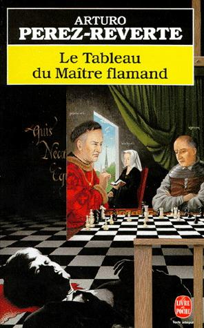 Arturo Perez-Reverte, Le Tableau du Maître flamand