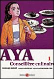 Aya, conseillere culinaire - 5 tomes