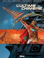 L'Ultime chimère, 3 - La légende : les mythes se font