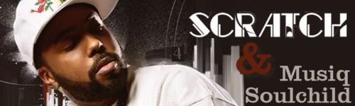 Scratch feat. Musiq Soulchild, Tonite  (audio)
