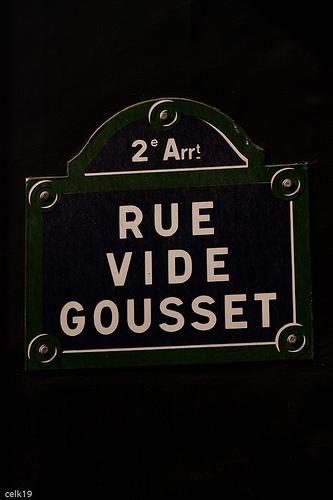 Rue vide Gousset (attention à ses bourses)