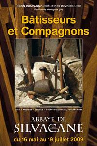Affiche de l'exposition « Bâtisseurs et Compagnons » à l'abbaye de Silvacane Affiche de l'exposition à Silvacane