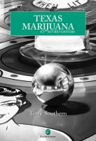 Téléchargez Texas Marijuana de Terry Southern Téléchargez Texas Marijuana de Terry Southern