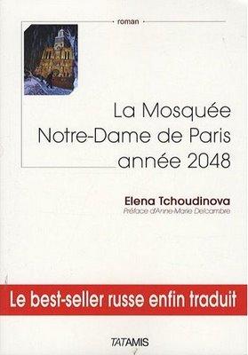 « La Mosquée Notre-Dame de Paris, année 2048 », d'Elena Tchoudinova