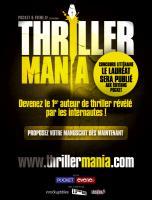 Thriller Mania : déposez votre livre, les internautes vous élisent...