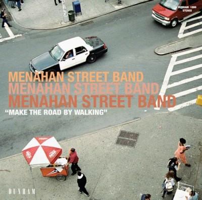 Vos derniers achats - Page 5 Menahan-street-band-make-the-road-by-walking-L-1