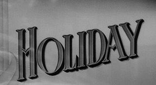 Guignol contre le grand spectacle - Holiday, de George Cukor