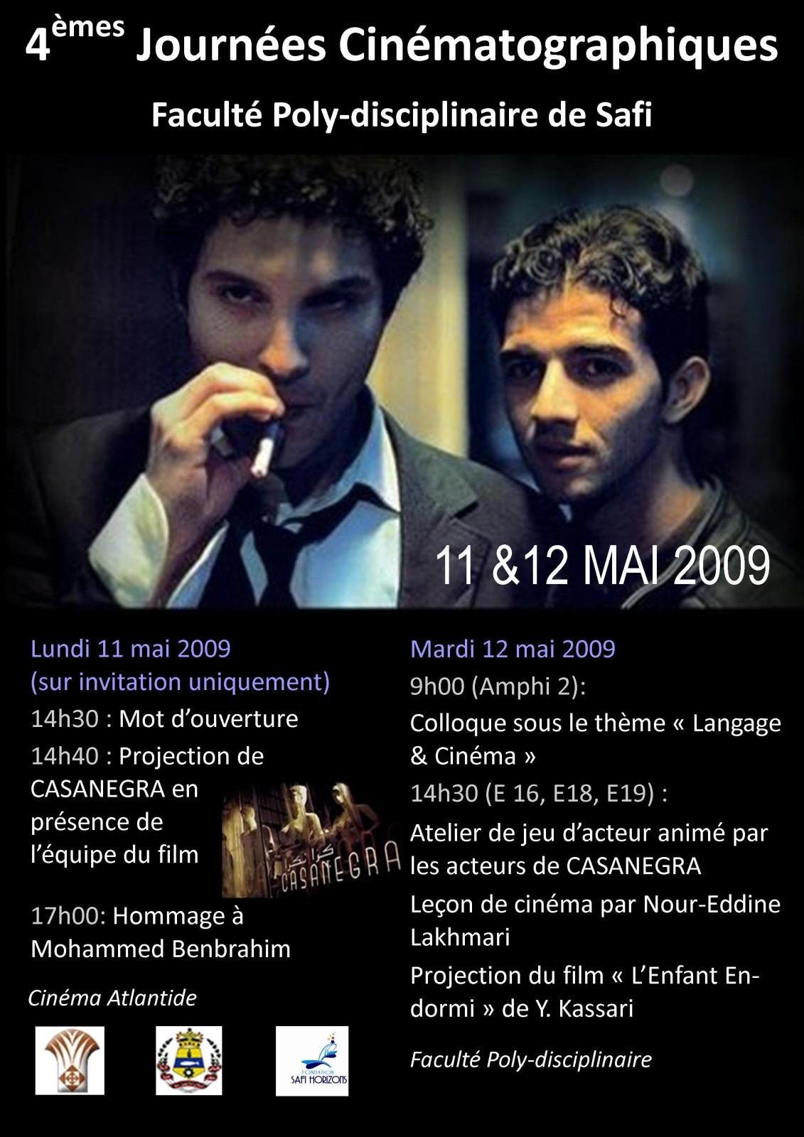 A l'affiche des 4ème Journées Cinématographiques de Safi A l'affiche des 4ème Journées Cinématographiques de Safi