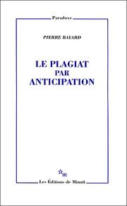 Le plagiat par anticipation Le plagiat par anticipation