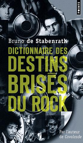 [livre] Le dictionnaire des destins brisés du rock