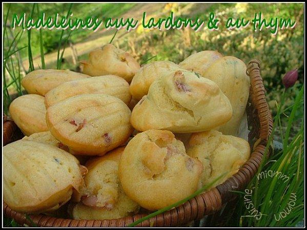 Des madeleines salées, aux lardons & au thym Des madeleines salées, aux lardons & au thym