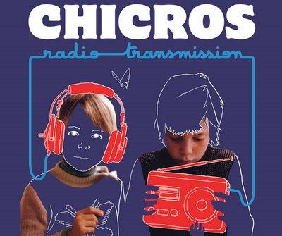 CHICROS : «Radio Transmission»- album. OUT HIER ! … CHICROS : «Radio Transmission»- album. OUT HIER ! …