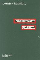 Julien Coupat pas auteur de L'insurrection qui vient, mais lecteur