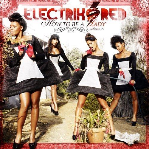 electrik-red-how-to-be-a-lady