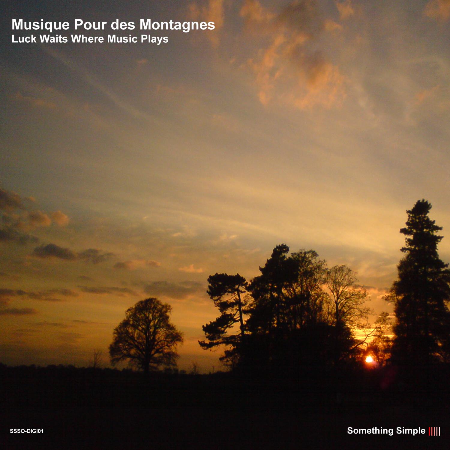 Musique pour des monatgnes Musique pour des monatgnes