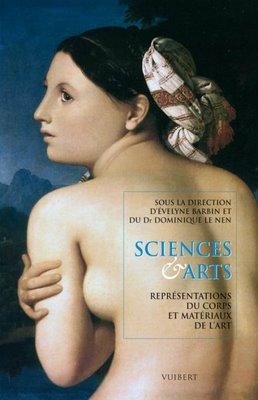 Sciences et Arts . Représentations du corps et matériaux de l'art