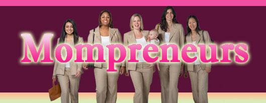 mompreneurs mompreneurs