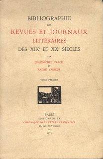 Quelques outils pour le chercheur & l'amateur : les bibliographies de petites revues Quelques outils pour le chercheur & l'amateur : les bibliographies de petites revues