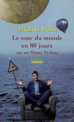 Le livre du mois : Le tour du monde en 80 jours par un Monty Python