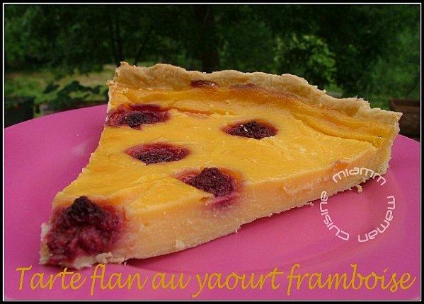 Tarte flan au yaourt à boire saveur framboises