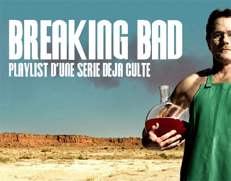 Playlist de la série Breaking Bad titre Playlist de la série Breaking Bad
