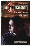La maîtresse du caïd la_maitresse_du_caid