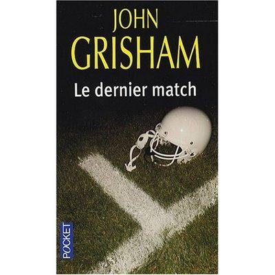 Le dernier match de John Grisham