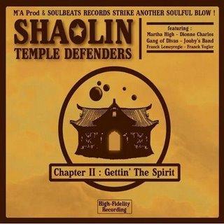 Chronique de disque pour Muzzart, Chapter II : Gettin' the Spirit par Shaolin Temple Defenders Chronique de disque pour Muzzart, Chapter II : Gettin' the Spirit par Shaolin Temple Defenders