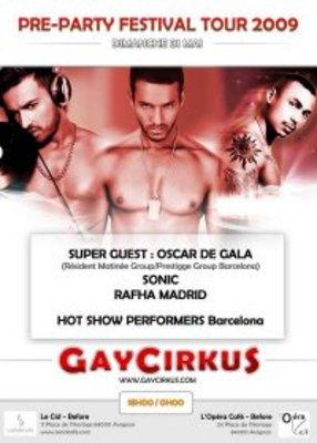 Gay-circus : un festival gay pour les disc-jokeys ! + Gay pride à Avignon