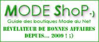 Mode Shop, le nouveau Guide des boutiques Vêtements & Accessoires de Mode du Net