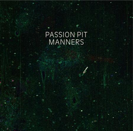 Critique d'album : Passion Pit - Manners