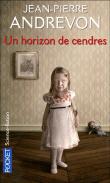 Un horizon de cendres / Jean-Pierre Andrevon