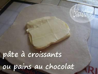 ~~ Croissants ou pains au chocolat ~~