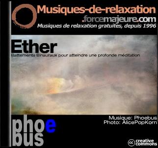 Ether, battements binauraux et détente intense Ether, battements binauraux et détente intense