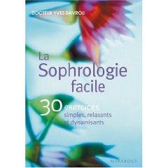 La sophrologie facile La sophrologie facile