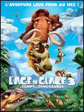 L'AGE DE GLACE 3, film d'animation de Carlos SALDANHA