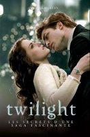 Twilight : les secrets d'une saga fascinante