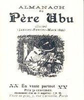 Le fac-simile de l'Almanach du Père Ubu offert : c'est la dernière tournée de L'Etoile-Absinthe Le fac-simile de l'Almanach du Père Ubu offert : c'est la dernière tournée de L'Etoile-Absinthe