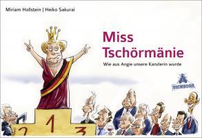 Angela Merkel est Miss Tschörmänie : la satire poilitique en BD